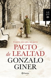 Pacto de lealtad, Gonzalo Giner - Planeta