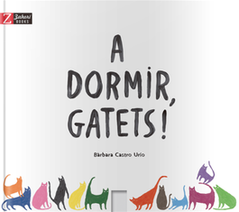 ZAHORI DE IDEAS, A DORMIR GATETS!