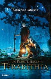 NOGUER (INFANTIL-JUVENIL) Un puente hacia Terabithia, Katherine Paterson - NOGUER (INFANTIL-JUVENIL)