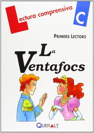 La ventafocs, QUERALT EDICIONS, S.L. - Primers Lectors