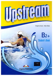 EXPRESS, UPSTREAM B2+ STUDENTS BOOK 2022