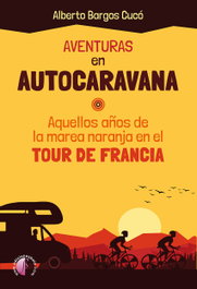 Aventuras en autocaravana, Alberto Bargos Cucó - BETA III MILENIO
