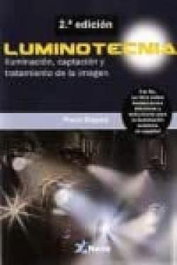 ALTARIA LUMINOTECNIA:ILUMINACION, CAPTACION Y TRATAMIENTO DE IMAGEN, BARNAL ROSSO, FRANCISCO - ALTARIA