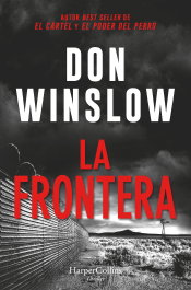La frontera, Don Winslow - Harper Collins Iberica
