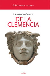 De la Clemencia, Séneca, Lucio Anneo - ENEIDA