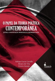 ALAMEDA, O Papel da Teoria Política Contemporânea, Adrian Gurza Lavalle (Org.)