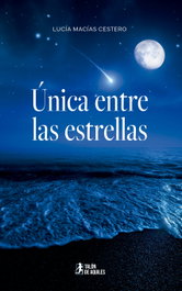 Única entre las estrellas, Lucía Macías Cestero - TALON DE AQUILES