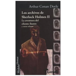 Los Archivos de Sherlock Holmes II, Arthur Conan Doyle - GARGOLA EDICIONES