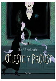 LUMEN Céleste y Proust, Chloé Cruchaudet - LUMEN