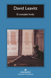 ANAGRAMA, El contable hindú, David Leavitt - ANAGRAMA