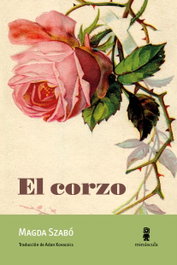 El Corzo, Magda Szabó - Minuscula Editorial
