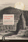 Una noche de luna, Caradog Prichard - MUÑECA INFINITA