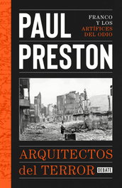 LOS ARQUITECTOS DEL TERROR, Paul Preston - DEBATE