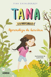 EDEBE Aprendiza de heroína, Fina Casalderrey - EDEBE
