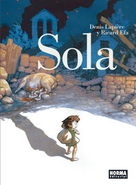 Sola, Denis Lapiere; Ricard Efa - Norma Editorial