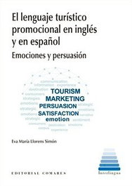 Lenguaje turístico promocional en inglés y en español, Eva Llorens Simon - Comares