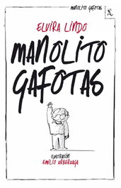 Manolito Gafotas, Elvira Lindo - SEIX BARRAL EDICIONES
