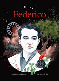 Vuelve Federico, Ana Bernal-Triviño - LUNWERG EDITORES