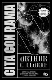 Cita con Rama (de bolsillo), Arthur C. Clarke - Penguin Random House Grupo Editorial, S.A.U.