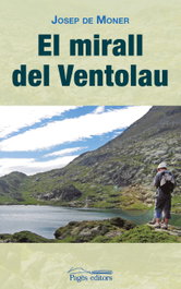El mirall del ventolau, Josep De Moner - PAGES EDITORS