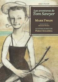 Las aventuras de Tom Sawyer, Mark Twain - SEXTO PISO