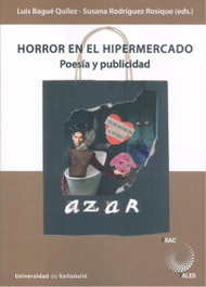 Horror en el hipermercado: poesía y publicidad, AA.VV. - UNIV.VALLADOLID