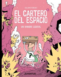 JUVENTUD El cartero del espacio 3, Guillaume Perreault