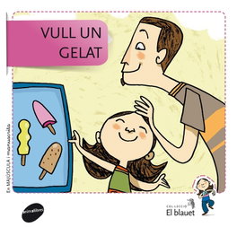 Vull un gelat, DD.AA - ANIMALLIBRES, S.L.