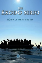 Un éxodo sirio, Nuria Climent Codina - HORSORI
