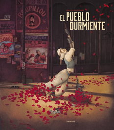 El pueblo durmiente, Rebecca Dautremer - EDELVIVES