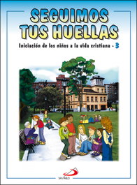 SAN PABLO EDITORIAL, Seguimos Tus Huellas 3. Actividades - SAN PABLO EDITORIAL