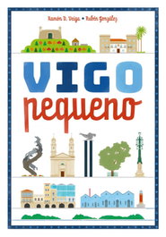 Vigo pequeno, Ramón D. Veiga - XERAIS