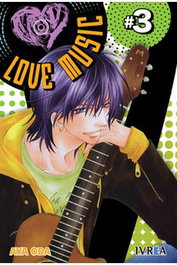 Editorial Ivrea, S.L. LOVE MUSIC 03 (COMIC) de AYA ODA