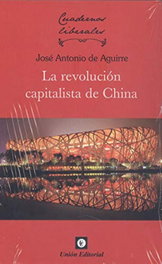 La revolución capitalista de China, Jose Antonio De Aguirre - UNION EDITORIAL