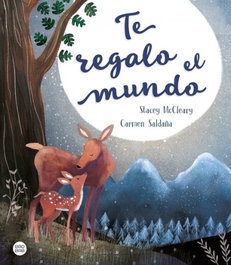 DESTINO INFANTIL, Te regalo el mundo