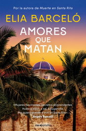 ROCABOLSILLO, Amores que matan (Muerte en Santa Rita 2), Elia Barceló - ROCABOLSILLO
