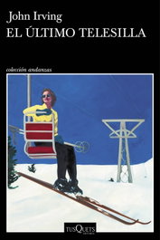 El último telesilla, John Irving - TUSQUETS