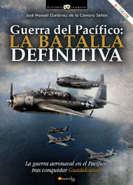 Guerra del Pacífico: la batalla definitiva, José Manuel Gutiérrez de la Cámara Señán - NOWTILUS EDITORIAL