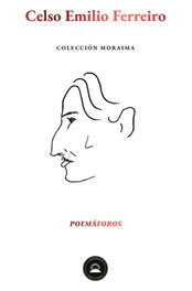 Poemáforos, Celso Emilio Ferreiro - ELVIRA EDITORIAL