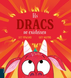 BAULA, Els dracs no existeixen - Lucy Rowland