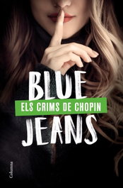 Els crims de Chopin, Blue Jeans - COLUMNA EDICIONS