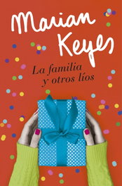 La familia y otros líos, Marian Keyes - PLAZA & JANES