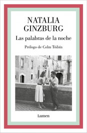 LUMEN, Las palabras de la noche, Natalia Ginzburg - LUMEN