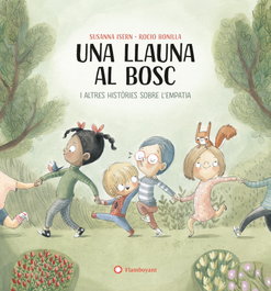 Una llauna al bosc, Susanna Isern Iñigo - FLAMBOYANT