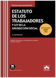 Estatuto de los Trabajadores y Ley de la Jurisdicción Social, S.L. Editorial Colex - COLEX