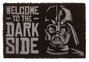 Grupo Erik Felpudo Star Wars Welcome to the Dark Side 40 x 60 cm