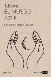El Musgo Azul, Laura Muñoz Puelles - OXFORD UNIVERSITY PRESS
