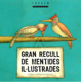 Gran recull de mentides il·lustrades, Aitana Carrasco - TANDEM