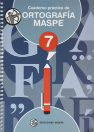 MASPE Cuaderno práctico de ortografía Maspe 7