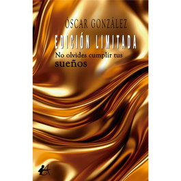 No olvides cumplir tus sueños, Oscar Gonzalez - Editorial Adarve